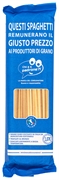 LA MARCA DEL CONSUMATORE QUESTI SPAGHETTI REMUNERANO IL GIUSTO PREZZO AI PRODUTTORI DI GRANO LA MARCA DEL CONSUMATORE QUESTI SPAGHETTI REMUNERANO IL GIUSTO PREZZO AI PRODUTTORI DI GRANO